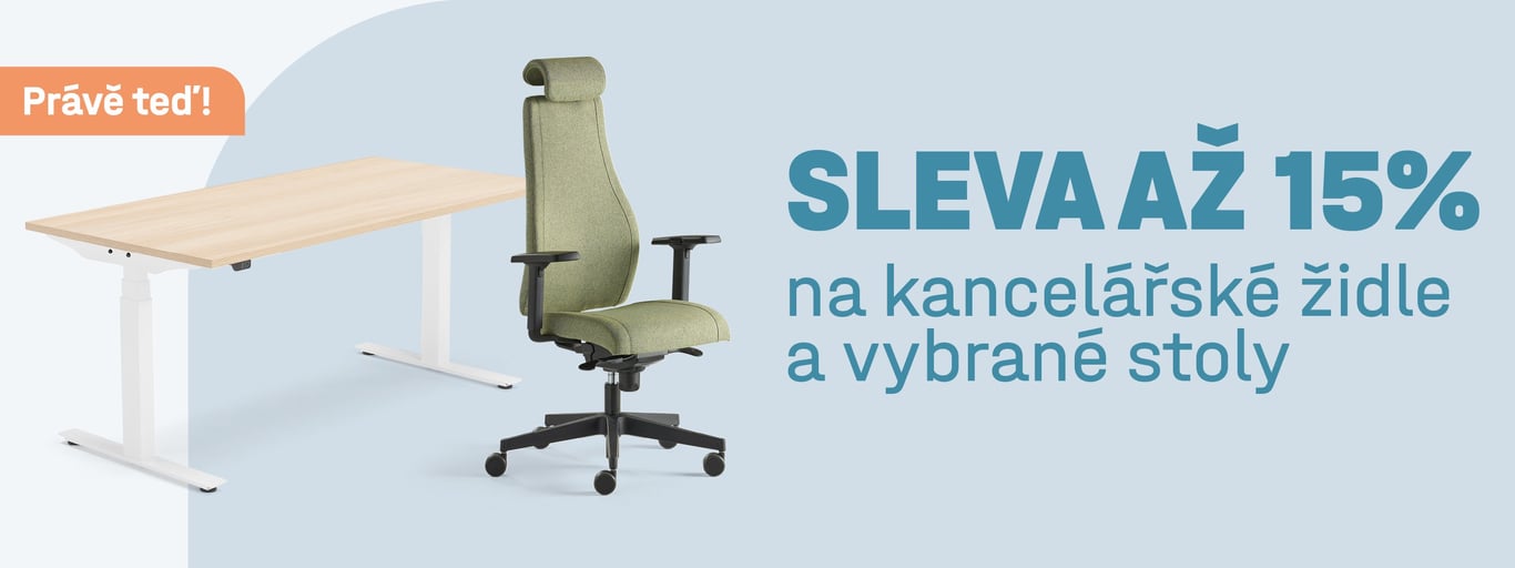 sleva 15% na kancelářské židle a vybrané stoly