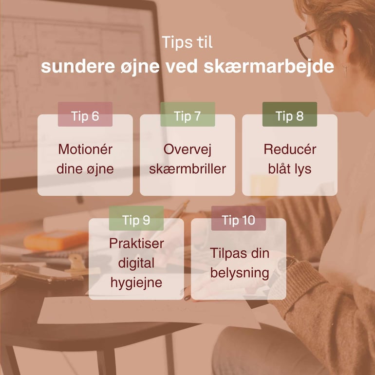 Tip 6-10 - Hvil øjnene