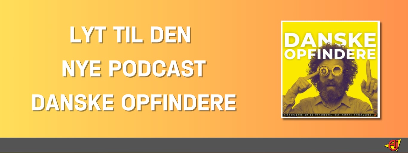 Ny podcastserie - danske opfindelser, der ændrede verden