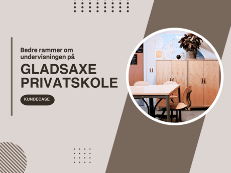 Bedre rammer om undervisningen på Gladsaxe Privatskole